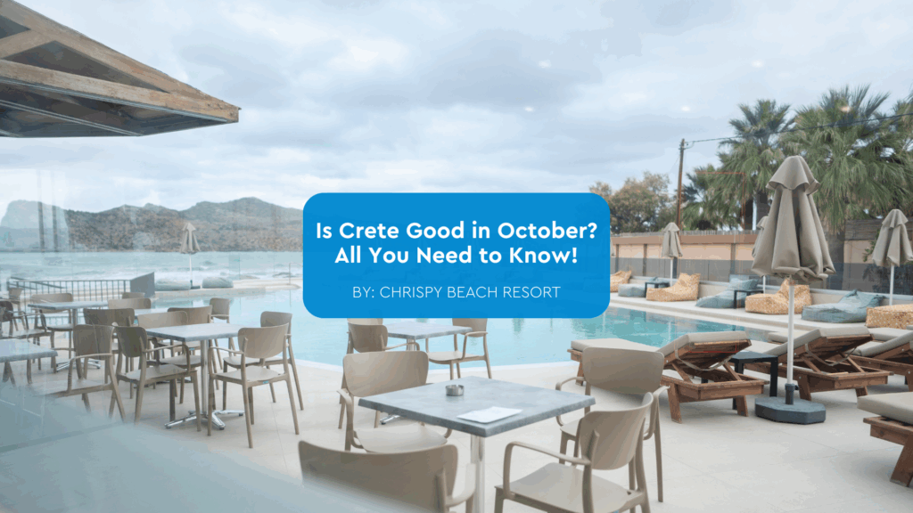 is crete good in october